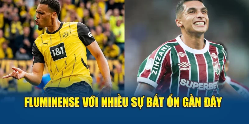 Soi Kèo Bóng Đá Fluminense Vs Dortmund Từ connectgroupdatahouse1.in.net 1 Fluminense với nhiều sự bất ổn gần đây