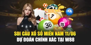 Soi Cầu Xổ Số Miền Nam 11/06 – Dự Đoán Chính Xác Tại W88