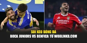 Soi Kèo Bóng Đá Boca Juniors vs Benfica Từ connectgroupdatahouse1.in.net